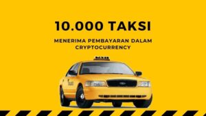 10.000 Taksi Akan Menerima Pembayaran Dalam Cryptocurrency