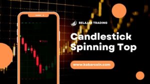 Trading Dengan Pola Candlestick Spinning Top Untuk Trader Pemula