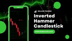 Apa Itu Pola Inverted Hammer Candlestick ?