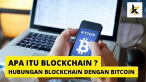 Apa itu Blockchain dan Bagaimana Ini Berhubungan dengan Bitcoin?