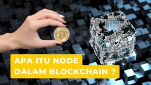 Apa itu Node dalam Blockchain? Panduan Lengkap dan Penjelasan