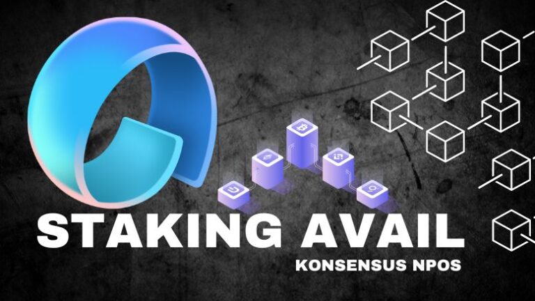 Cara Melakukan Staking AVAIL dengan Konsensus NPoS